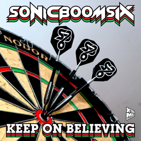 Sonic Boom Six - Keep On Believing