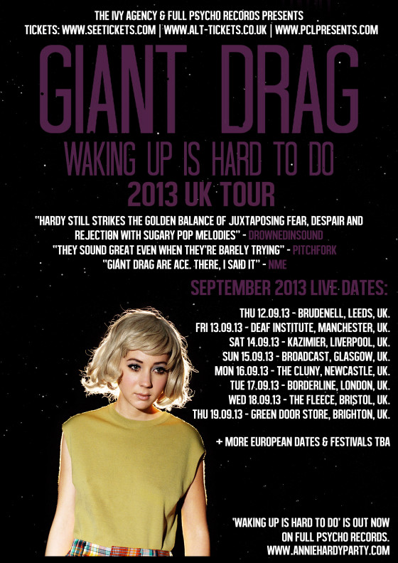 Giant Drag 2013 UK Tour